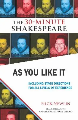 While Supplies Last As You Like It: The 30-Minute Shakespeare