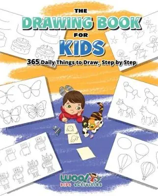 Hassle-Free Returns The Drawing Book for Kids: 365 Daily Things to Draw, Step by Step (Art for Kids, Cartoon Drawing)