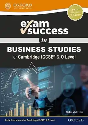 Grab Now Exam Success in Business Studies for Cambridge IGCSE® & O Level