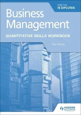 Handmade Business Management for the IB Diploma Quantitative Skills Workbook