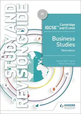 Popular Cambridge IGCSE and O Level Business Studies Study and Revision Guide 3rd edition
