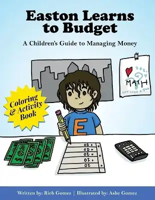 Price Cut Easton Learns to Budget: A Children's Guide to Managing Money: Coloring & Activity Book