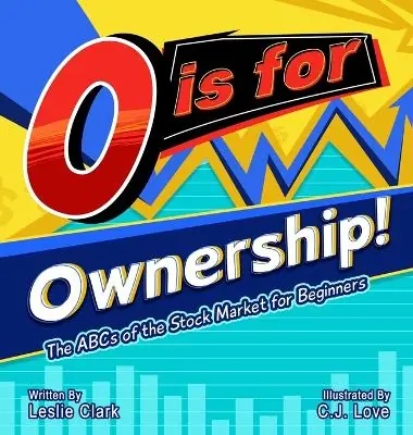 O is for Ownership! The ABCs of the Stock Market for Beginners Final Sale