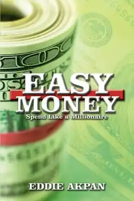 Latest Easy Money: Spend Like a Millionaire