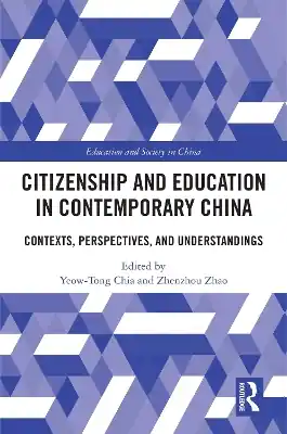 Citizenship and Education in Contemporary China: Contexts, Perspectives, and Understandings Low Price