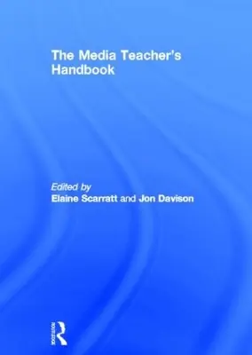 Bargain The Media Teacher's Handbook