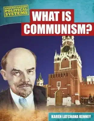 What Is Communism? Must Have