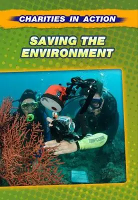 Saving the Environment Authentic
