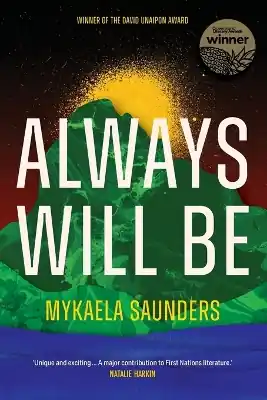 Always Will Be: Stories of Goori sovereignty from the futures of the Tweed In Demand