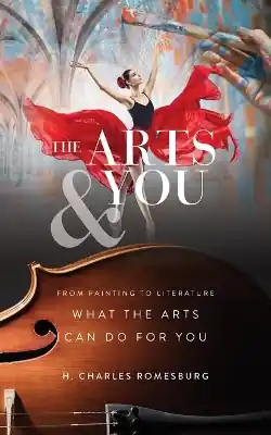 Bulk Order The Arts & You: From Painting to Literature, What the Arts Can Do for You