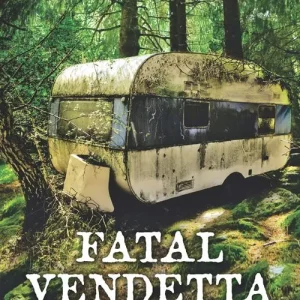 Fatal Vendetta (Mills & Boon Love Inspired Suspense) Markdown