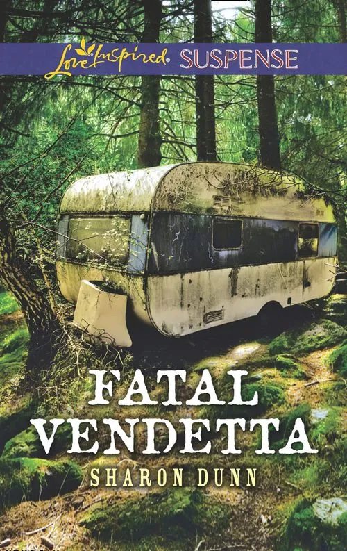Fatal Vendetta (Mills & Boon Love Inspired Suspense) Markdown