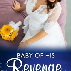 Baby Of His Revenge (Wedlocked!, Book 81) (Mills & Boon Modern) Trusted Brand