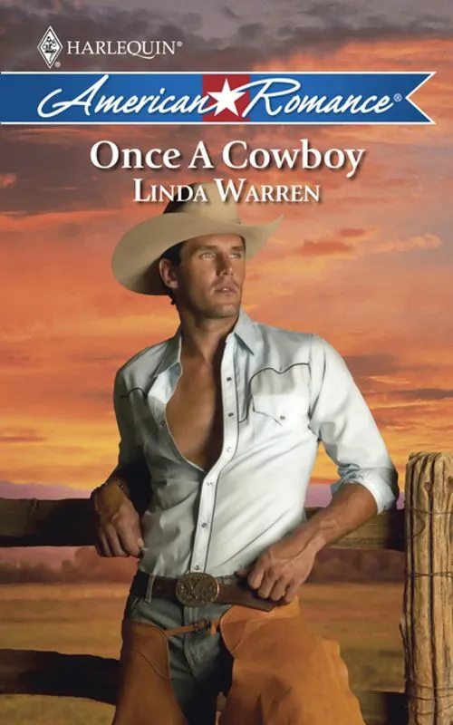 Once a Cowboy (Mills & Boon American Romance): First edition Must Have