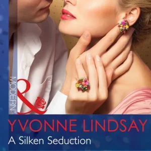 A Silken Seduction (The Highest Bidder, Book 3) (Mills & Boon Modern): First edition Top Rated