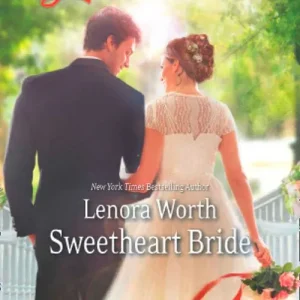 Sweetheart Bride (Mills & Boon Love Inspired): First edition Special Discount