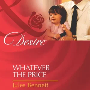 Whatever The Price (Mills & Boon Desire): First edition Same Day Shipping
