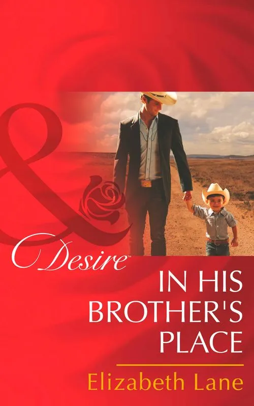 In His Brother's Place (Mills & Boon Desire): First edition Order Now