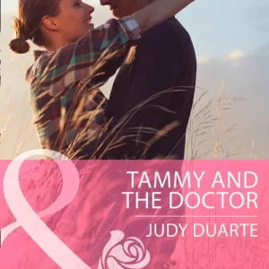 Bulk Order Tammy And The Doctor (Byrds of a Feather, Book 1) (Mills & Boon Cherish): First edition