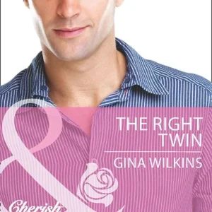 Get Yours The Right Twin (Mills & Boon Cherish): First edition