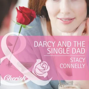 Secure Checkout Darcy And The Single Dad (The Pirelli Brothers, Book 1) (Mills & Boon Cherish): First edition