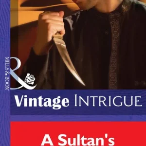 A Sultan's Ransom (Shadow Soldiers, Book 3) (Mills & Boon Intrigue): First edition Buy Today