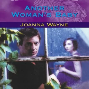 Buy Today Another Woman's Baby (Mills & Boon Intrigue): First edition