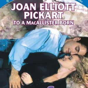 Shop Now To A Macallister Born (Mills & Boon Cherish): First edition