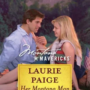 Her Montana Man (Mills & Boon Silhouette): First edition Trending
