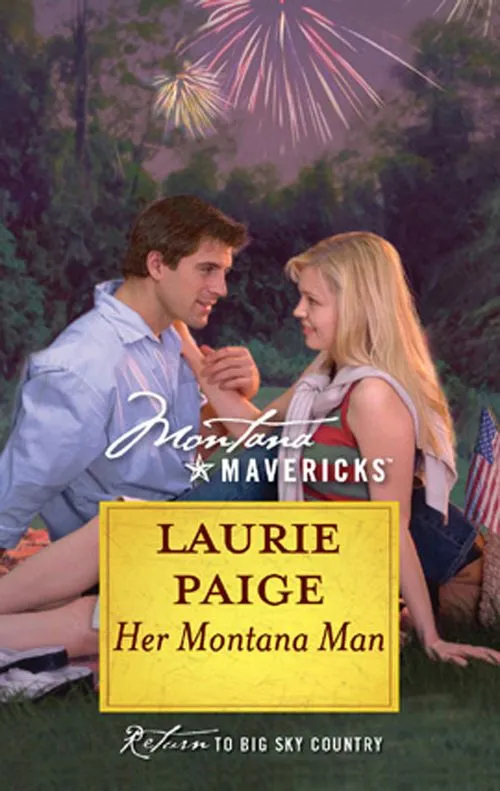 Her Montana Man (Mills & Boon Silhouette): First edition Trending