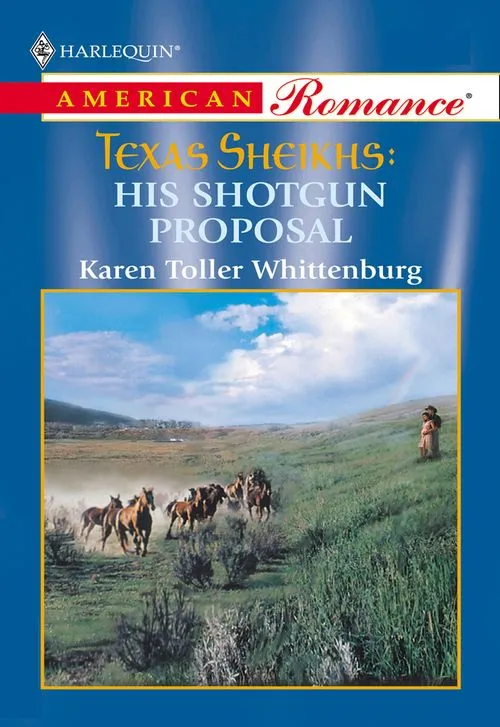 His Shotgun Proposal (Mills & Boon American Romance): First edition Direct From Factory