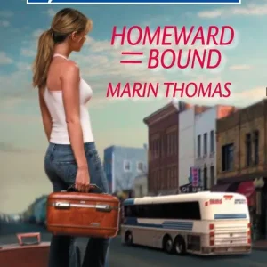 Homeward Bound (Mills & Boon American Romance): First edition Viral