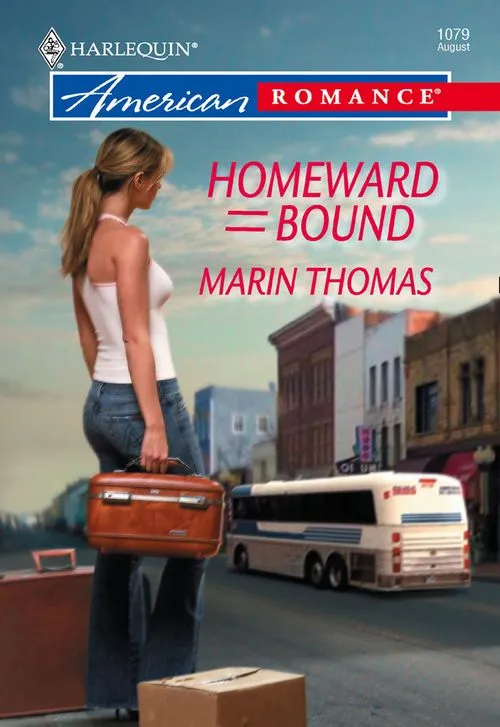 Homeward Bound (Mills & Boon American Romance): First edition Viral