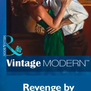 Affordable Revenge By Seduction (Mills & Boon Modern): First edition