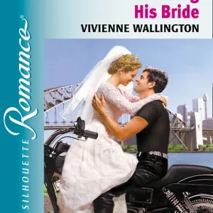 Next Day Delivery Claiming His Bride (Mills & Boon Silhouette): First edition