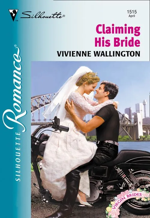 Next Day Delivery Claiming His Bride (Mills & Boon Silhouette): First edition