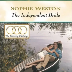 Secure Checkout The Independent Bride (Mills & Boon Cherish): First edition