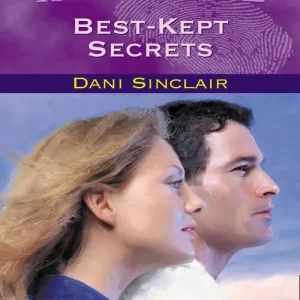 Best-Kept Secrets (Mills & Boon Intrigue): First edition Buy Online