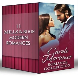Carole Mortimer Romance Collection: First edition Special Offer
