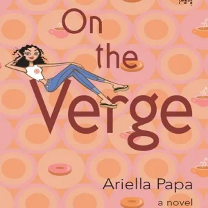 On The Verge (Mills & Boon Silhouette): First edition Limited Time