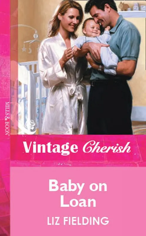 Weekend Sale Baby on Loan (Mills & Boon Vintage Cherish): First edition