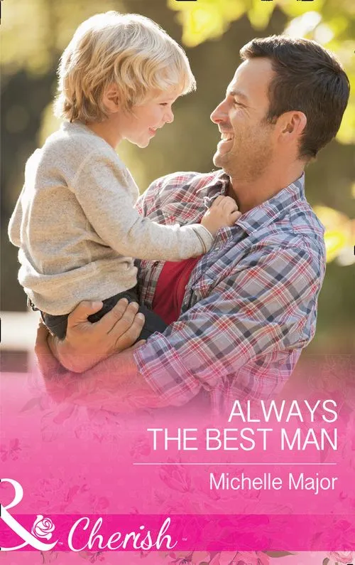 Always The Best Man (Crimson, Colorado, Book 4) (Mills & Boon Cherish) Hot Deal