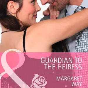 Must Have Guardian To The Heiress (Mills & Boon Cherish): First edition