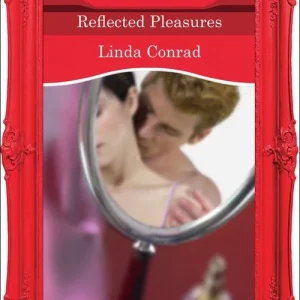 Time-Limited Reflected Pleasures (The Gypsy Inheritance, Book 2) (Mills & Boon Desire): First edition