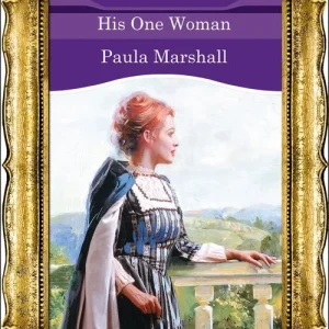 Wholesale His One Woman (The Dilhorne Dynasty, Book 3) (Mills & Boon Historical): First edition