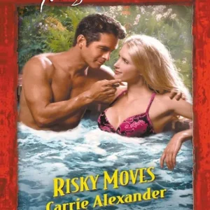 Risky Moves (Mills & Boon Temptation): First edition Buy Online