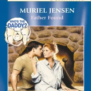 Bulk Order Father Found (Mills & Boon American Romance): First edition