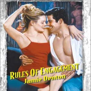 Rules Of Engagement (Mills & Boon Temptation): First edition Direct From Manufacturer