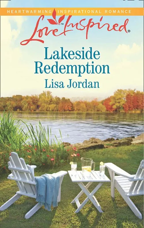 Instant Buy Lakeside Redemption (Mills & Boon Love Inspired): First edition