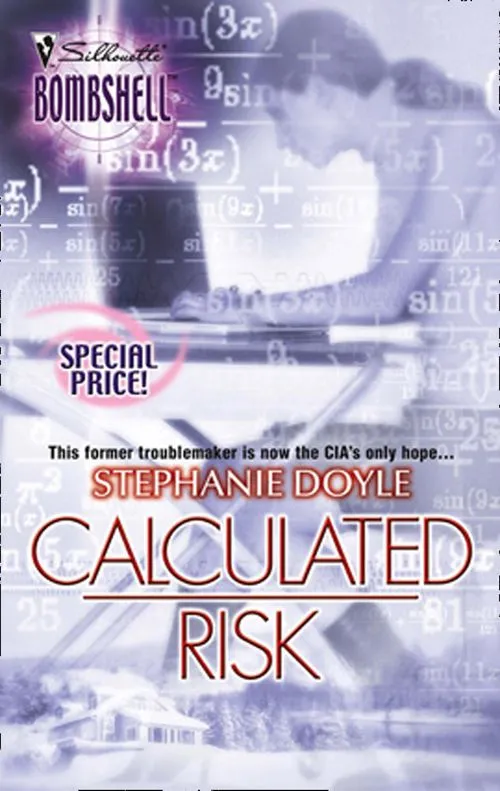 Sale Calculated Risk (Mills & Boon Silhouette): First edition